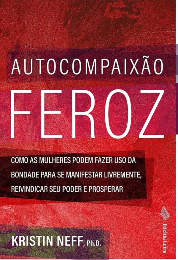 Curso Online Autocompaixão Feroz